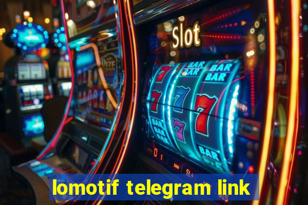 lomotif telegram link